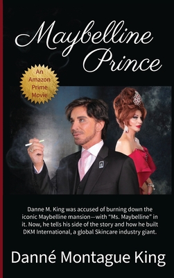 The Maybelline Prince: Founder of DMK Int'l and Ambassador for the Harvey Milk Foundation - Danne Montague King