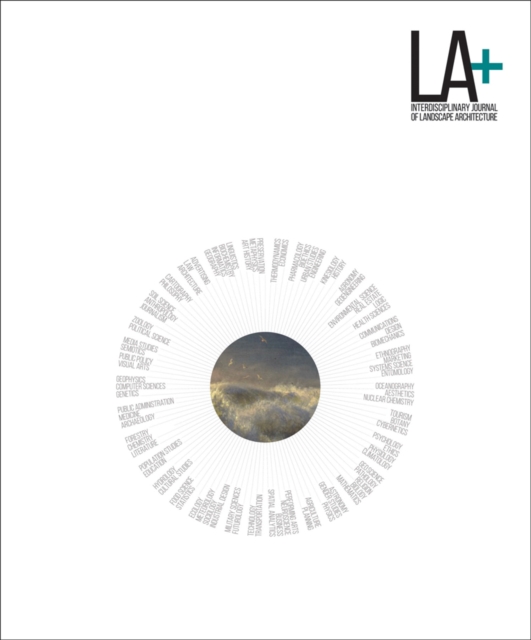 La+ Imagination: Interdisciplinary Journal of Landscape Architecture - Tatum Hands