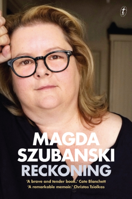 Reckoning: A Memoir - Magda Szubanski