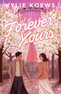 Forever Yours - Kylie Koews