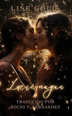 Luciérnagas - Rocío T. Fernández