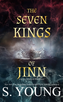 The Seven Kings of Jinn - S. Young