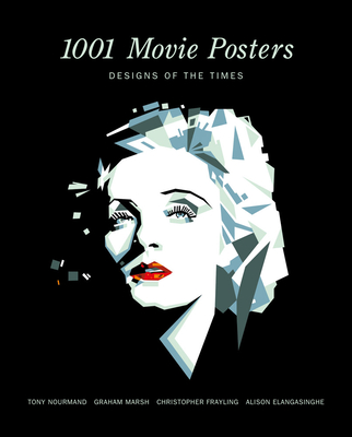 1001 Movie Posters: Designs of the Times - Tony Nourmand