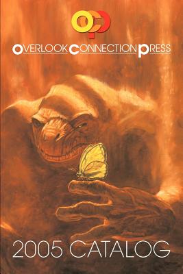 2005 Overlook Connection Press Catalog and Fiction Sampler - Stephen King