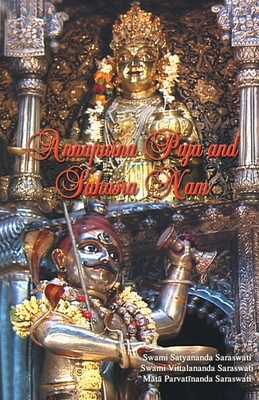 Annapurna Puja and Sahasranam - Swami Satyananda Saraswati