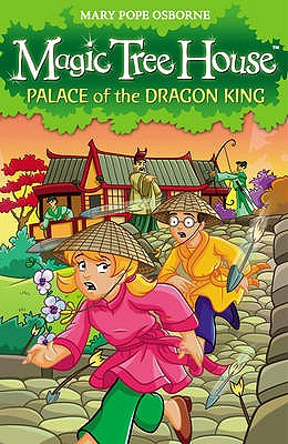 Palace of the Dragon King. Mary Pope Osborne - Mary Pope Osborne