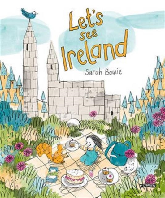 Let's See Ireland! - Sarah Bowie