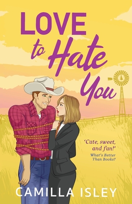 Love to Hate You - Camilla Isley