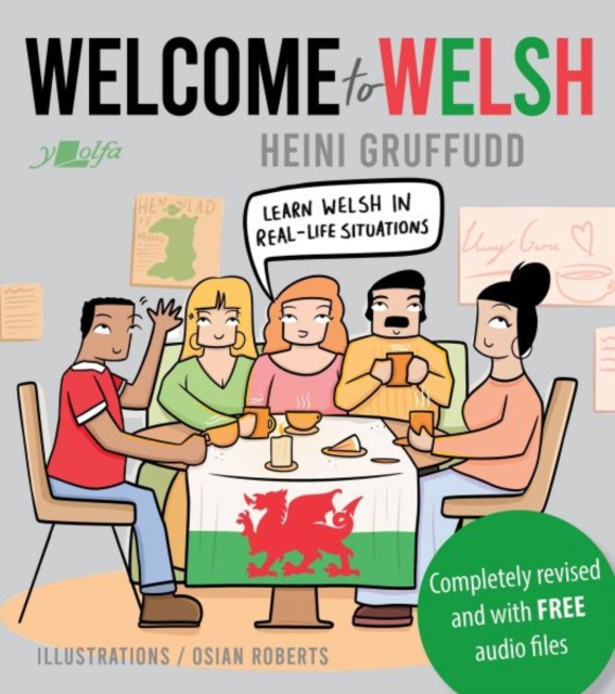 Welcome to Welsh: Complete Welsh Course for Beginners - Totally Revamped & Updated - Heini Gruffudd