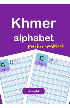 Coperta cărții 'Khmer alphabet practice workbook - Nickkey Nick'