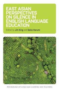 Poza produsului East Asian Perspectives on Silence in English Language Education - Jim King