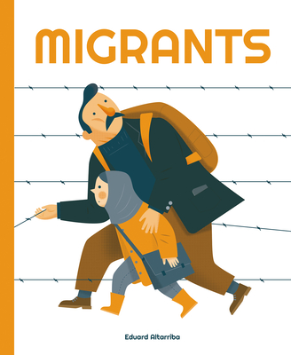 Migrants - Eduard Altarriba