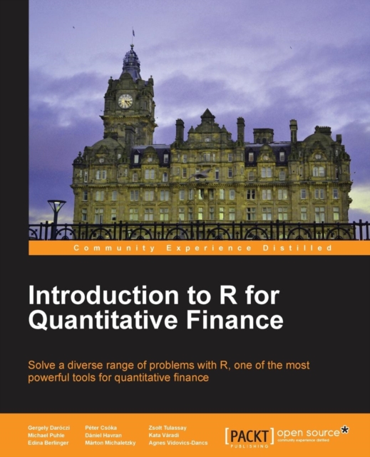 Introduction to R for Quantitative Finance - Agnes Vidovics-dancs