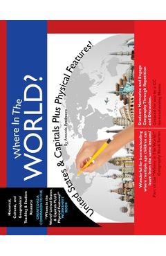 Coperta cărții 'Where in the World? United States & Capitals Plus Physical Features: Memorize US Geography - Amanda Gwyn Predmore'
