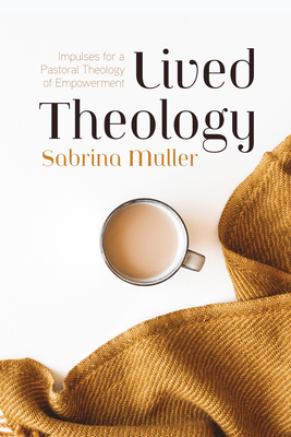 Lived Theology - Sabrina Müller