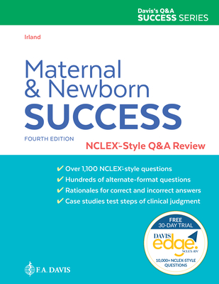 Maternal and Newborn Success: Nclex(r)-Style Q&A Review - Nancy Irland