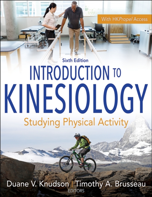 Introduction to Kinesiology: Studying Physical Activity - Duane V. Knudson