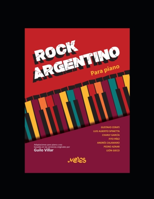 Rock Argentino: Para piano - Guilo Villar