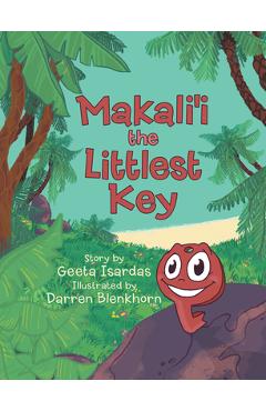 Coperta cărții 'Makali'i the Littlest Key - Geeta Isardas'