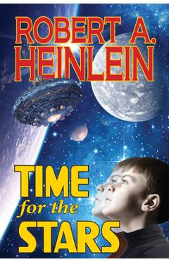 Coperta cărții 'Time for the Stars - Robert A. Heinlein'