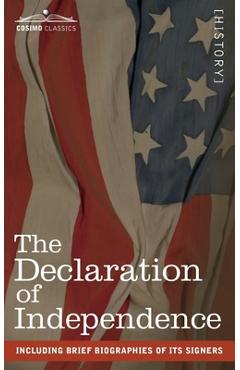 Coperta cărții 'The Declaration of Independence: including Brief Biographies of Its Signers - Thomas Jefferson'