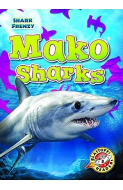 Poza produsului Mako Sharks - Rebecca Pettiford