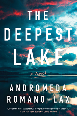 The Deepest Lake - Andromeda Romano-lax