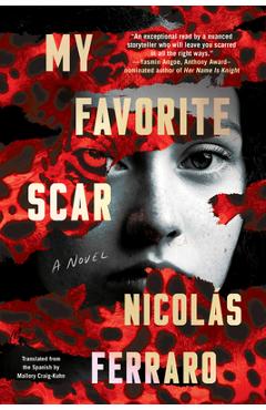 Coperta cărții 'My Favorite Scar - Nicolás Ferraro'