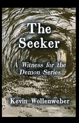 The Seeker - Kevin Wollenweber