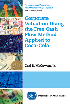 Coperta cărții 'Corporate Valuation Using the Free Cash Flow Method Applied to Coca-Cola - Carl Mcgowan'