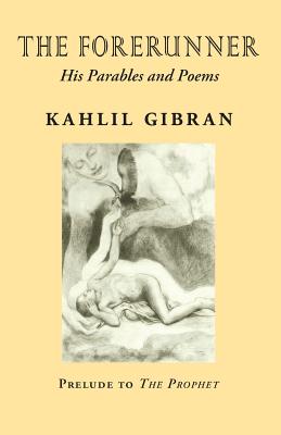 Coperta cărții 'The Forerunner - Kahlil Gibran'
