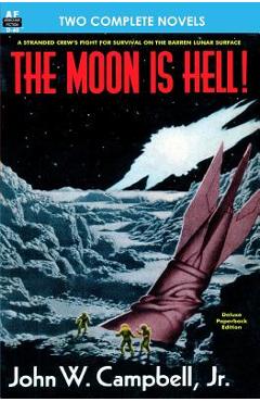 Coperta cărții 'The Moon is Hell, The & Green World - Hal Clement'