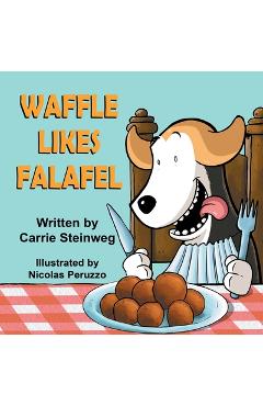 Poza produsului Waffle likes Falafel - Carrie Steinweg