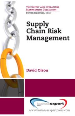 Poza produsului Supply Chain Risk Management: Tools for Analysis - David L. Olson