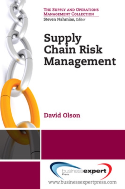 Supply Chain Risk Management: Tools for Analysis - David L. Olson