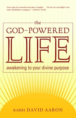 The God-Powered Life - David David Aaron
