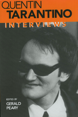Quentin Tarantino: Interviews - Gerald Peary