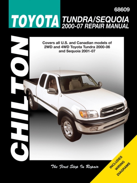 Coperta cărții 'Chilton Toyota Tundra/Sequoia 2000-2007 Repair Manual - Mike Stubblefield'