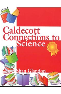 Coperta cărții 'Caldecott Connections to Science - Shan Glandon'