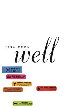 Coperta cărții 'Well - Lisa Kron'