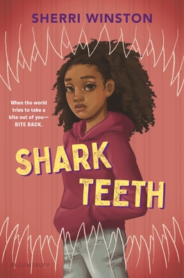 Shark Teeth - Sherri Winston