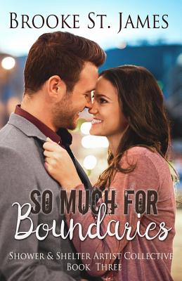 So Much for Boundaries - Brooke St James