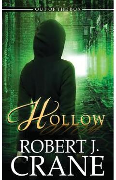 Poza produsului Hollow - Robert J. Crane