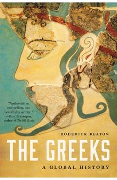 The Greeks: A Global History