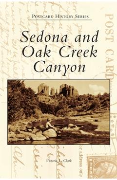 Coperta cărții 'Sedona and Oak Creek Canyon - Victoria L. Clark'