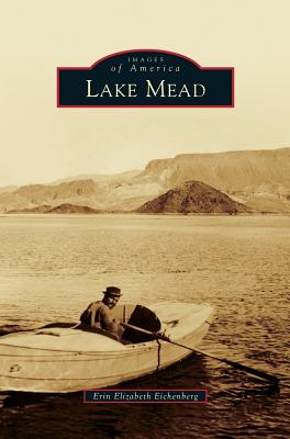 Lake Mead - Erin Elizabeth Eichenberg