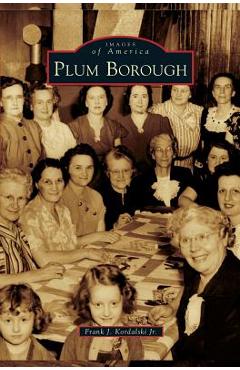Coperta cărții 'Plum Borough - Frank J. Kordalski'