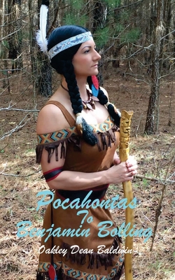 Coperta cărții 'Pocahontas to Benjamin Bolling - Oakley Dean Baldwin'