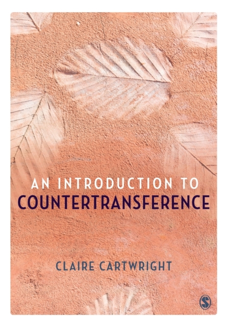 An Introduction to Countertransference - Claire Cartwright