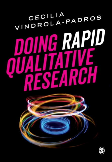 Doing Rapid Qualitative Research - Cecilia Vindrola-padros